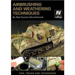 Airbrush And Weathering Techniques (English version)