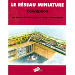 Le Réseau Miniature : Plans & Projets