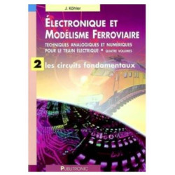 Electronique et modelisme ferroviaire vol 2