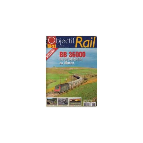 Objectif Rail n° 57 : BB36000