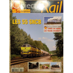 Objectif Rail n° 58 : Les 55 SNCB